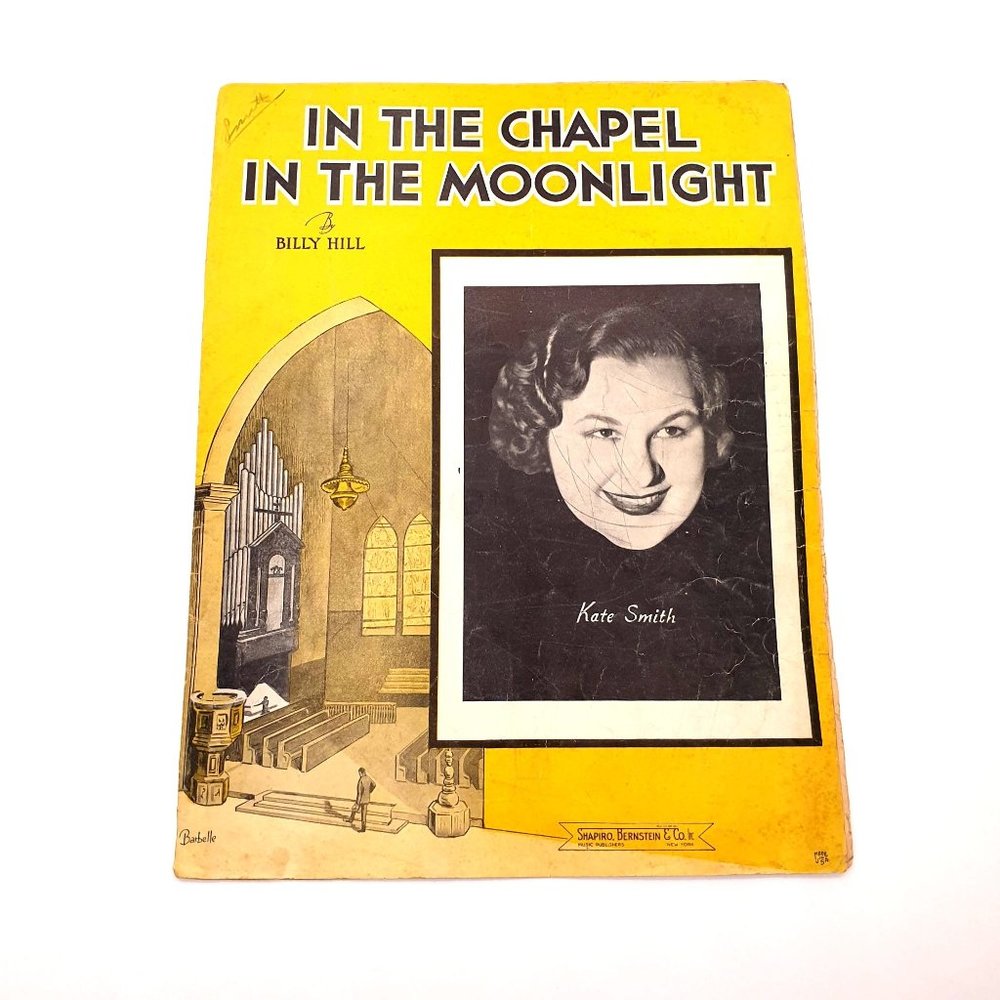 Vintage Sheet Music 1936 In The Chapel In the Moonlight Kate Smith